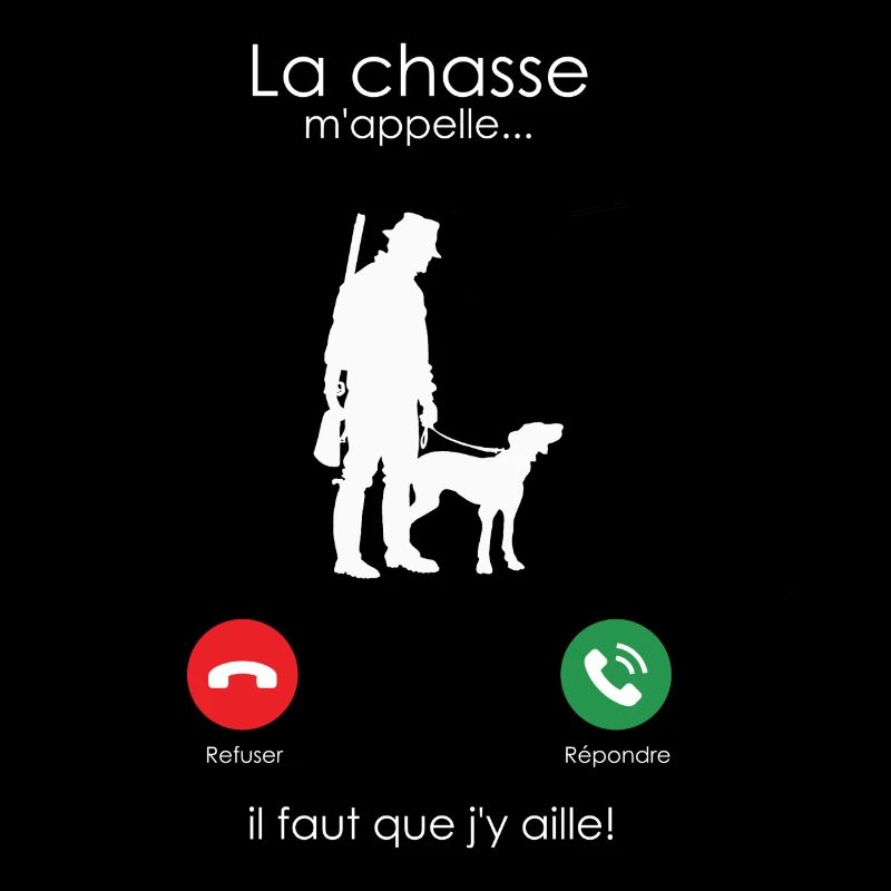 la chasse m'appelle