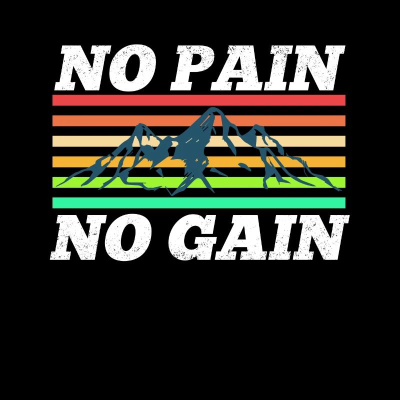 pas de douleur, pas de gain