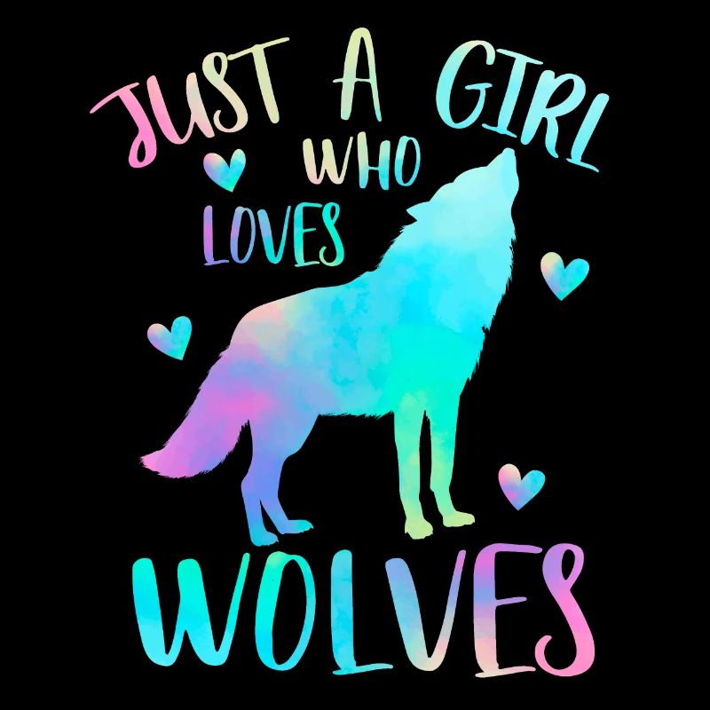 Nur ein Mädchen, das Wölfe liebt - Wolf