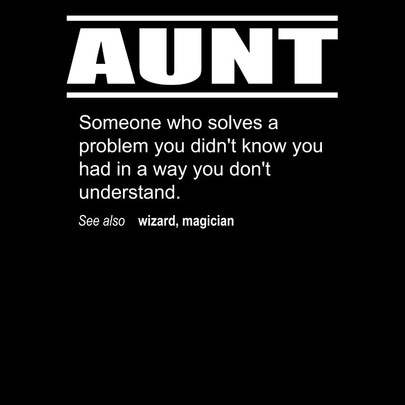 Funny Description Tee Shirt Aunt Edition