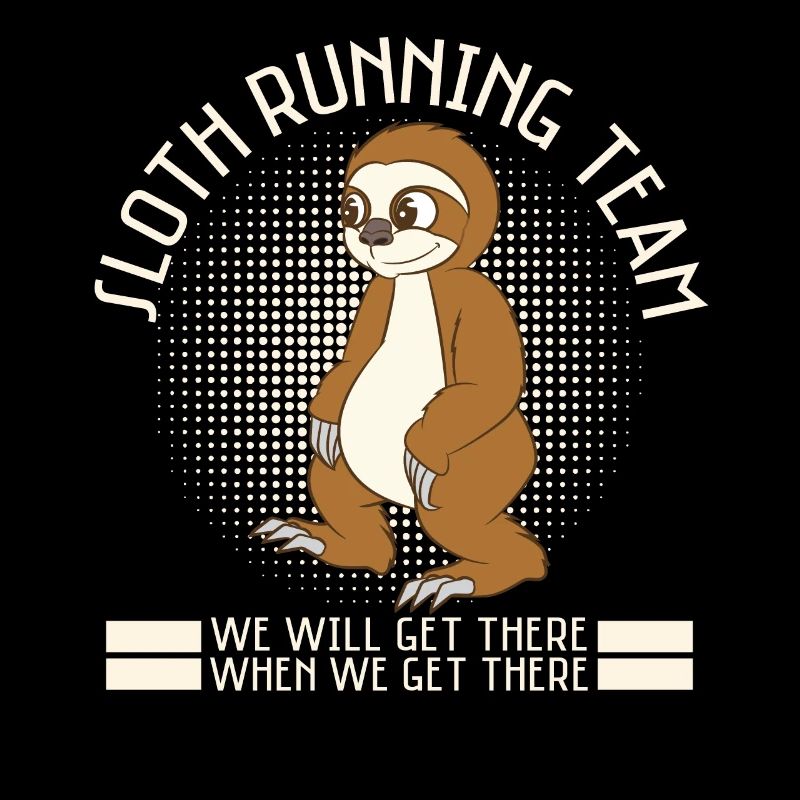 Sloth Running Team We Will Get There