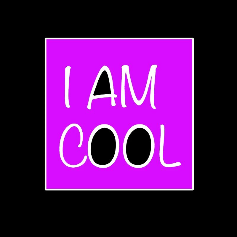 Ich bin cool Mann Männer witz