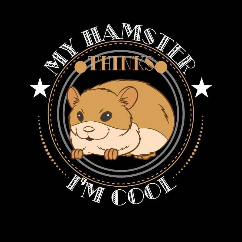 My Hamster Thinks I'm Cool