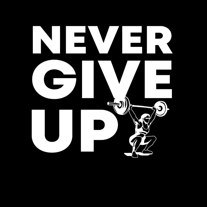 Never Give Up No. 7