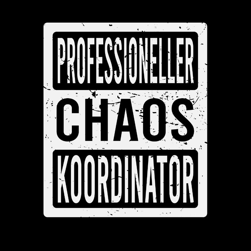 Professional Chaos Coordinator