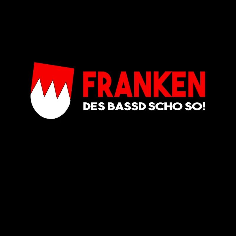 Franken Des Bassd Scho So