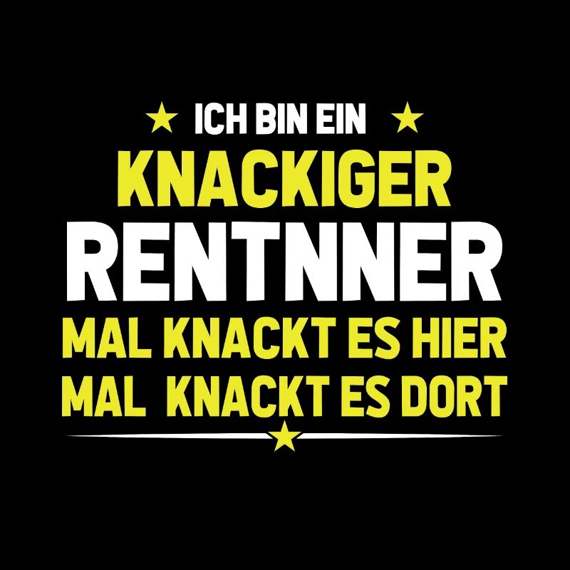 Ich bin ein knackiger Rentner