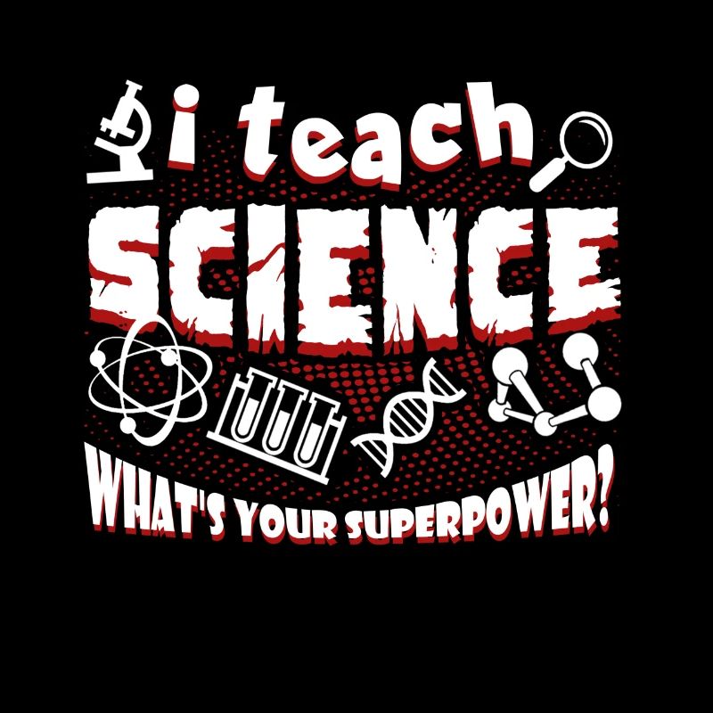 Science Teacher I Teach Science
