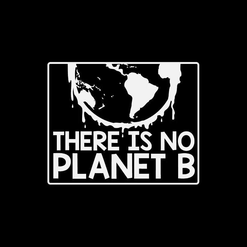 Il n'y a pas de planète B
