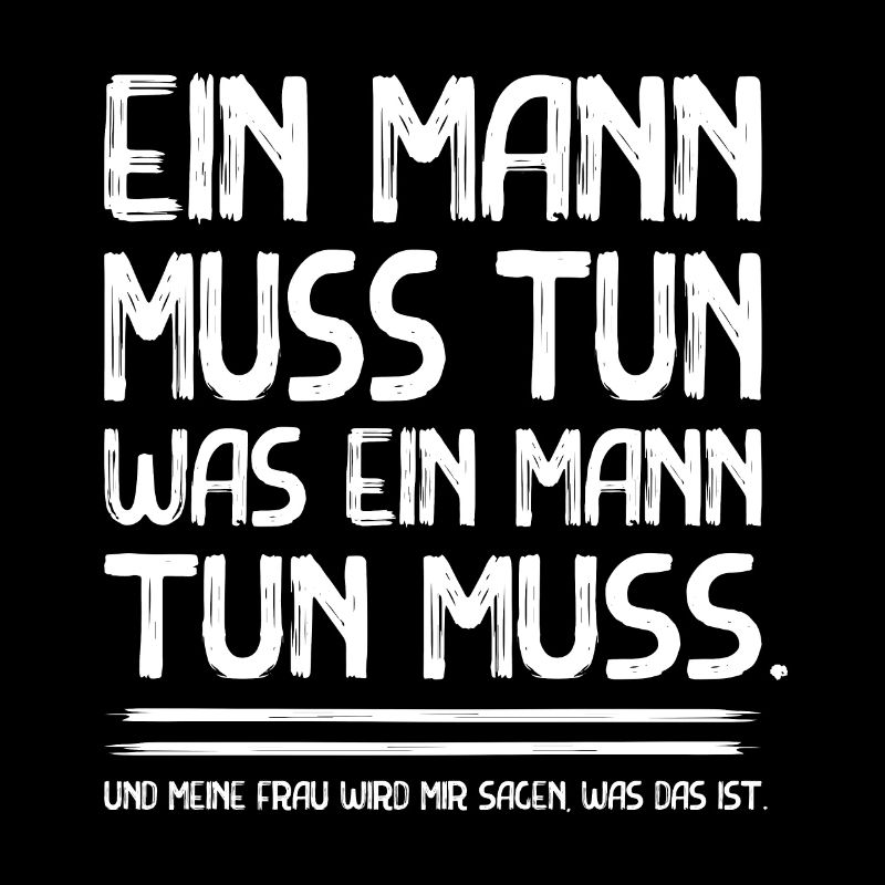 Lustiger Spruch für Ehemänner Partner