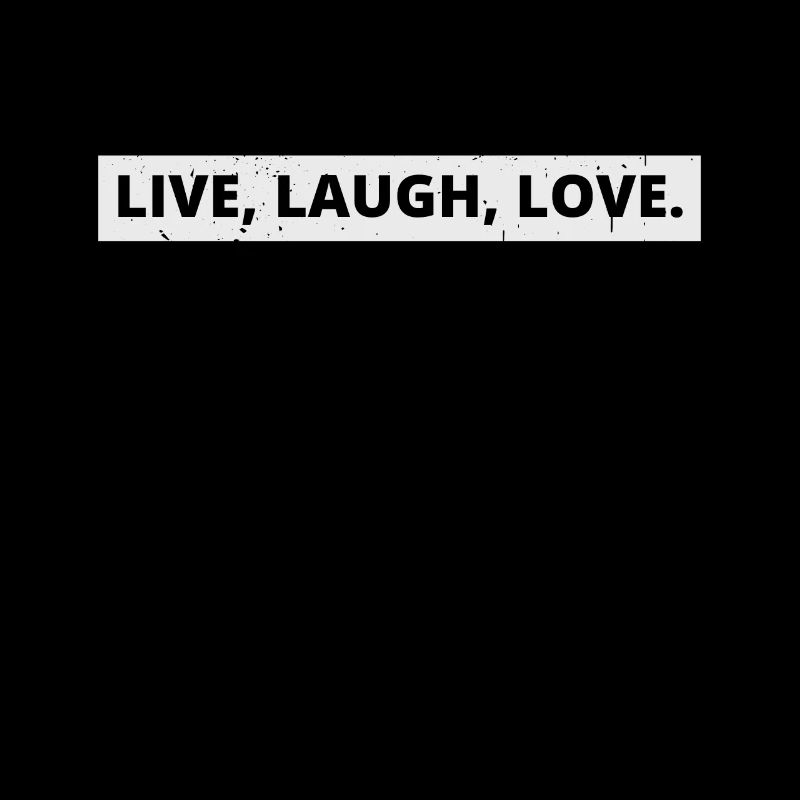 Live laugh love saying gift idea