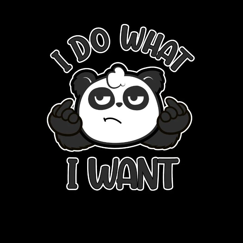 Je fais ce que je veux panda attitude Panda Fi