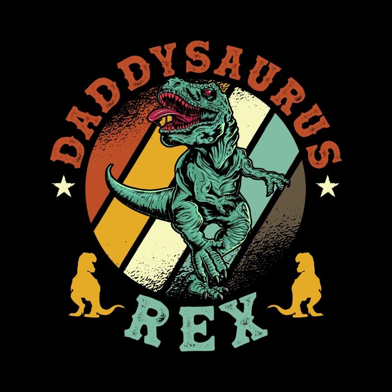 Daddysaurus Rex
