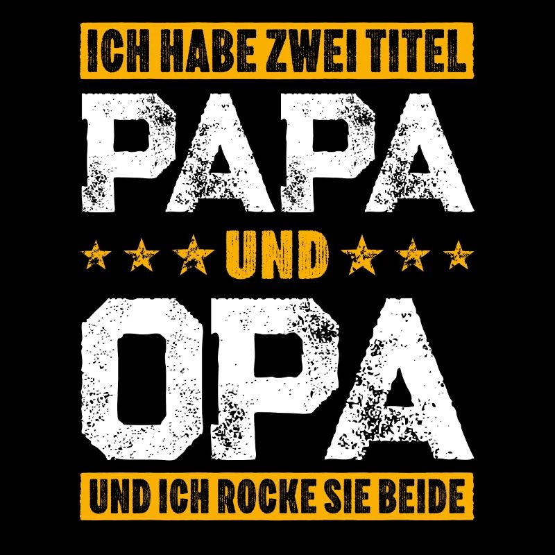 Papa Opa zwei Titel Vatertag Opa Loading Geschenk