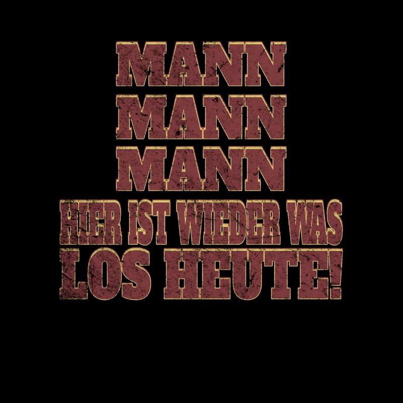 Mann Mann Mann I Katastrophal Lustiges Geschenk