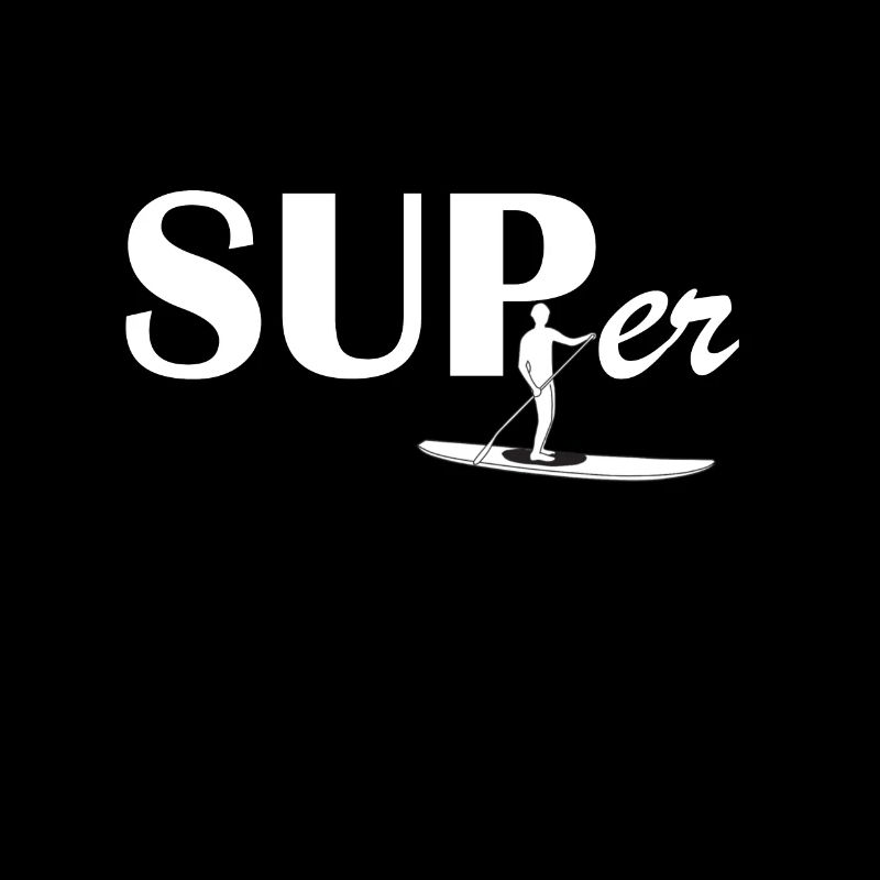 SUP Stand Up Paddle Paddling Gift Idea SUPer