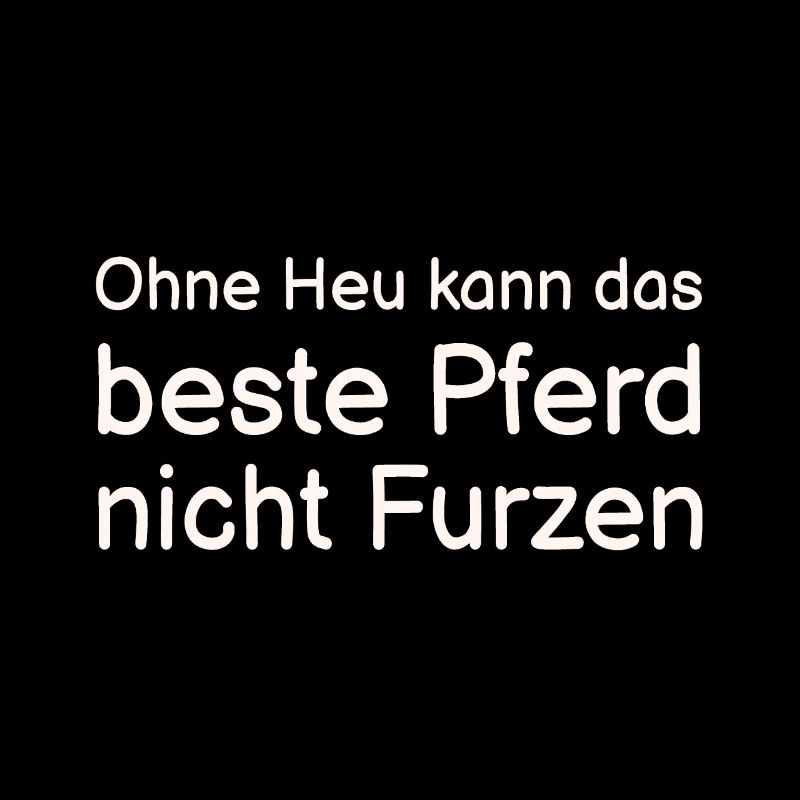 Pferd Pferde Spruch horse