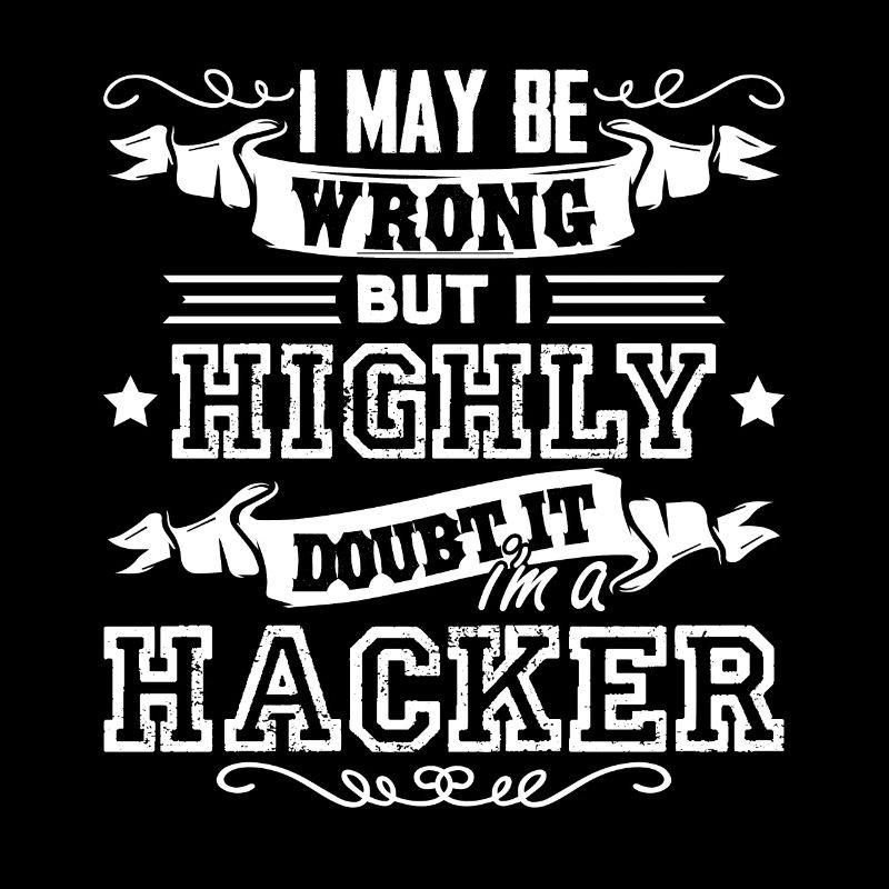 Hacker je suis un hacker
