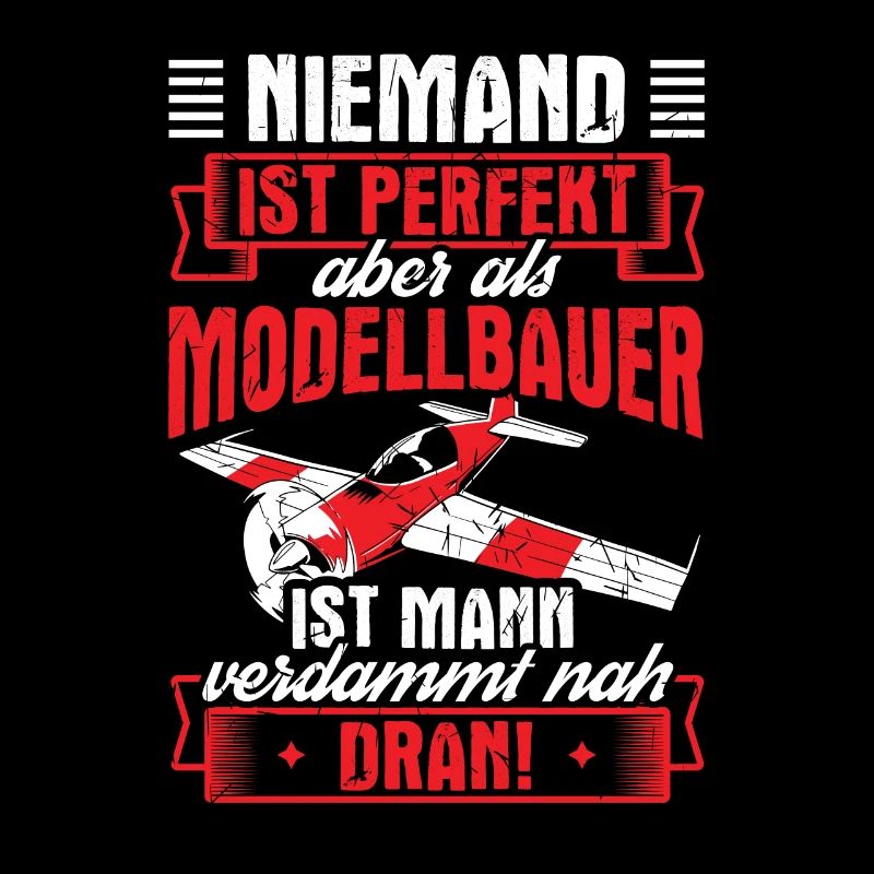 Niemand Perfekt Modellbauer Modellflieger