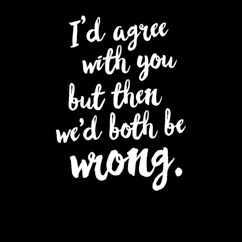 Smart ass know-it-all funny saying