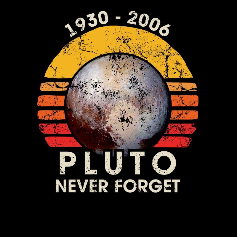 Never Forget Pluto Vintage Science Retro Style Fun