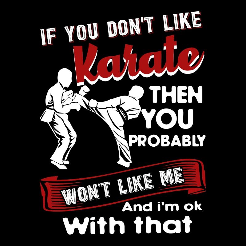 Karate Wenn Sie Karate nicht mögen