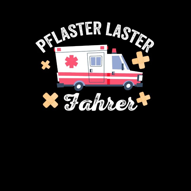 Ich Bin Pflasterlaster Fahrer Sanitöter Geschenk