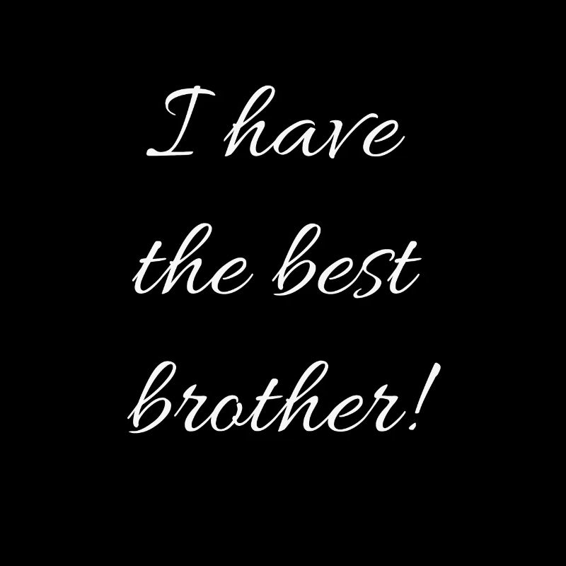 best brother