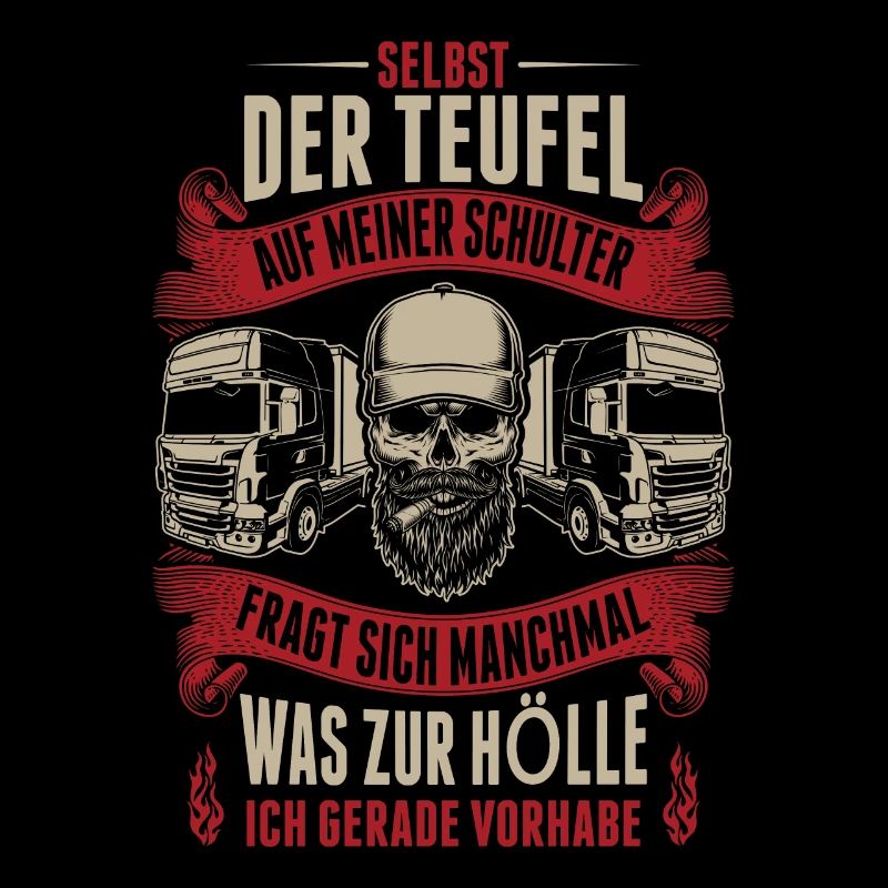 SELBST DER TEUFEL...GESCHENK. TRUCKS