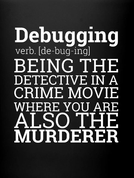 « Debugging Definition » | Programmeur, programmeur