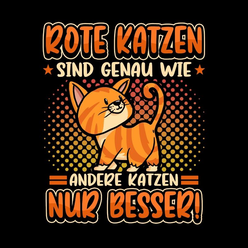 Katz Rote Katzen Haustier Kater Spruch Geschenk