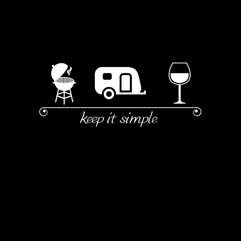 keep it simple, camping, caravan, barbecue, wine,