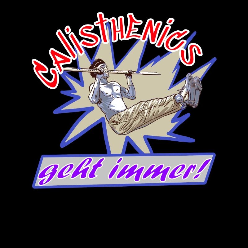 Calisthenics geht immer