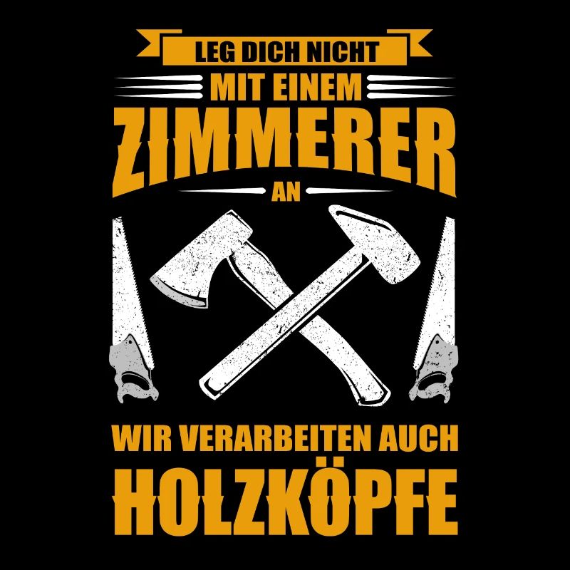 Geschenkidee Zimmermann Zimmerer Beruf Spruch