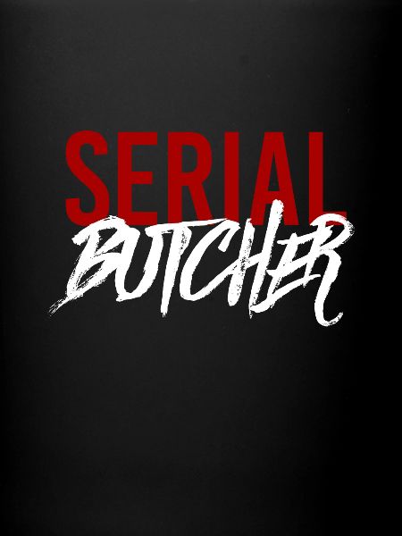 Serial butcher