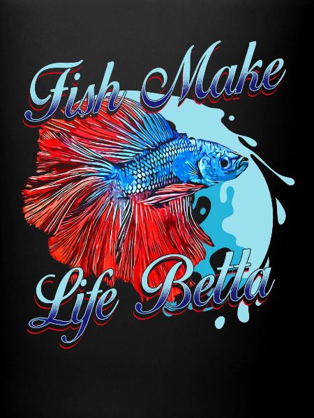 Fish Make Life Betta