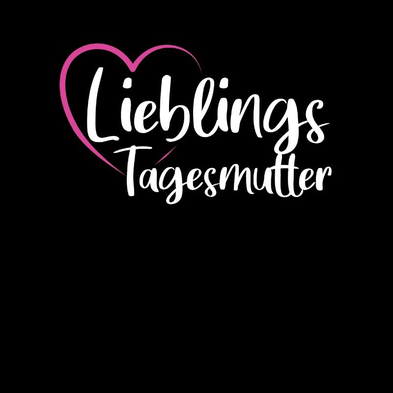 Tagesmutter Lieblingstagesmutter
