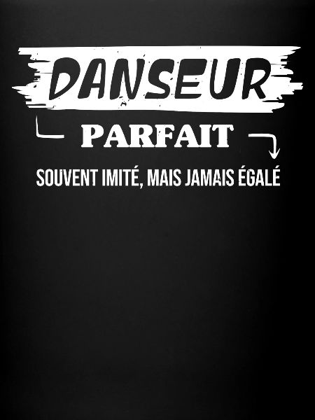 Danseur Parfait - Humour Danse
