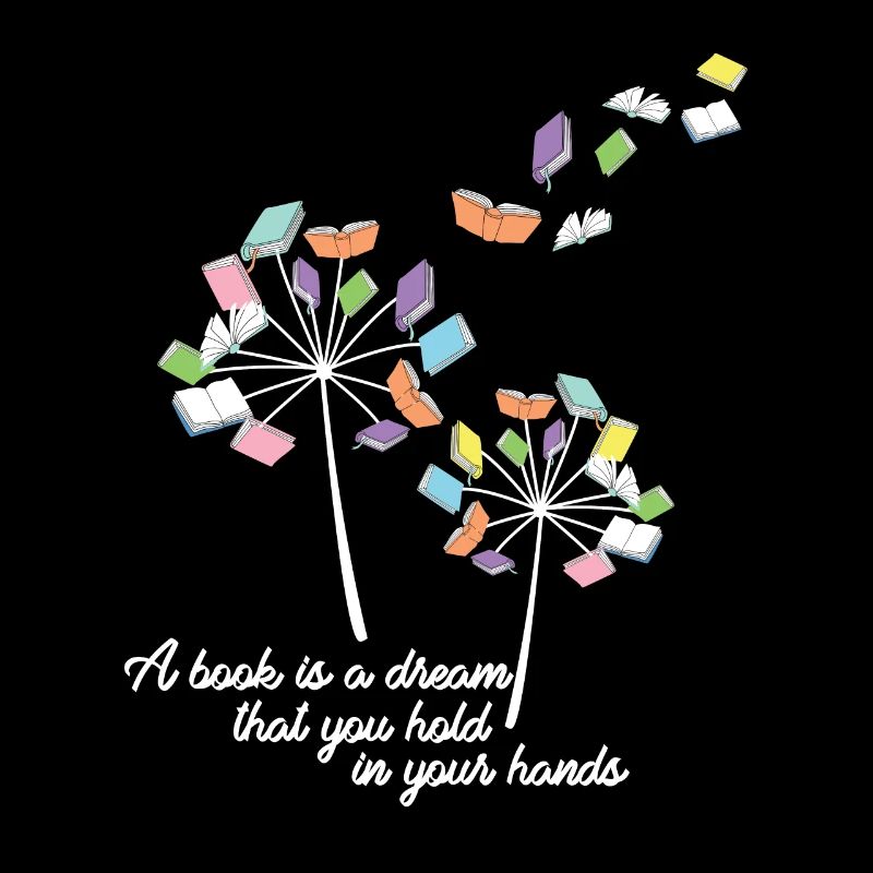 Reading a Book Literature A Book Is A Dream That Hold I