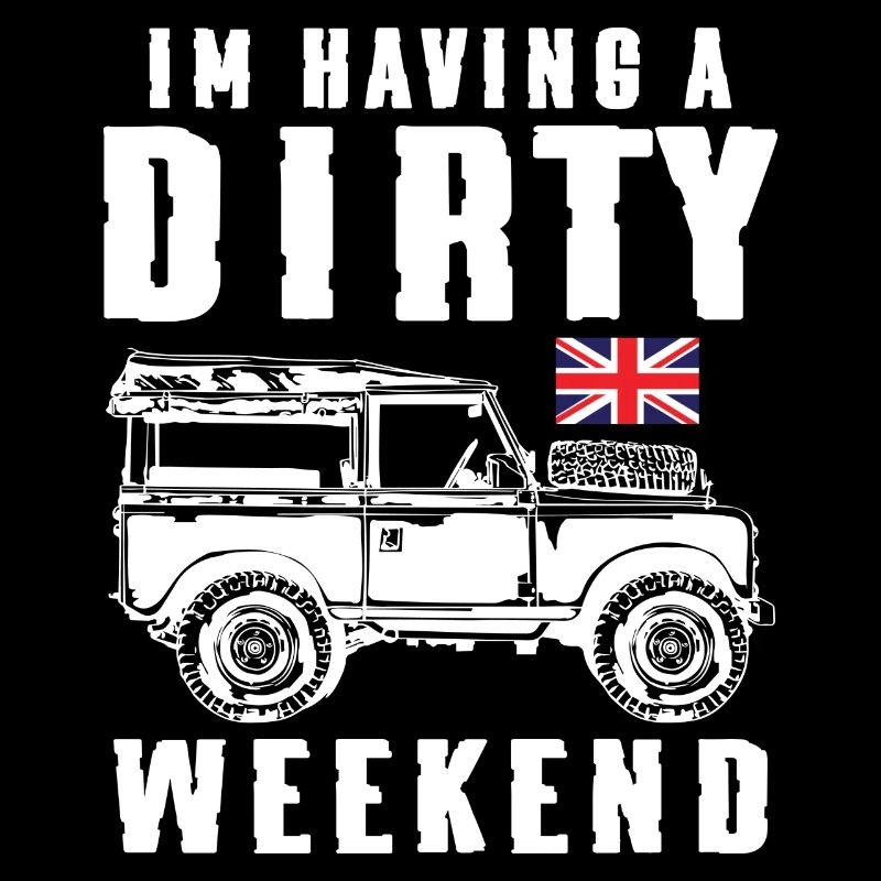 I am Having a Dirty Weekend