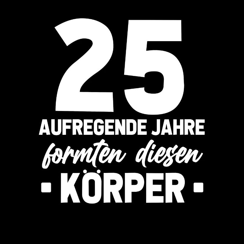 25. Geburtstag Geschenkidee 25 Jahre Alt Geschenk