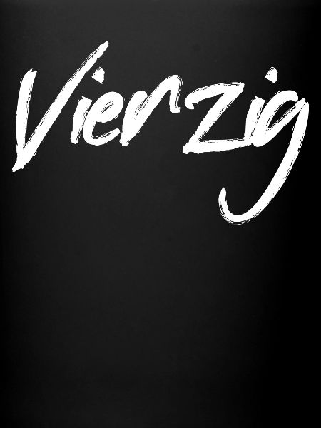 40 Vierzig