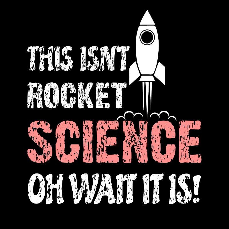 Wissenschaft - This Isnt Rocket Science Wait It Is