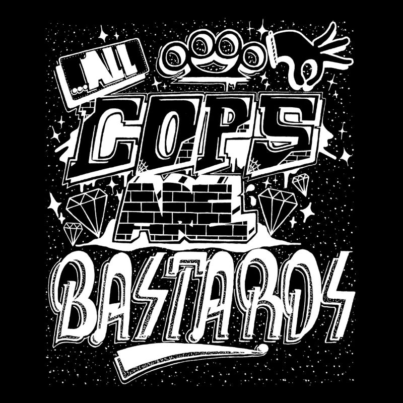 Alle Cops sind Bastarde