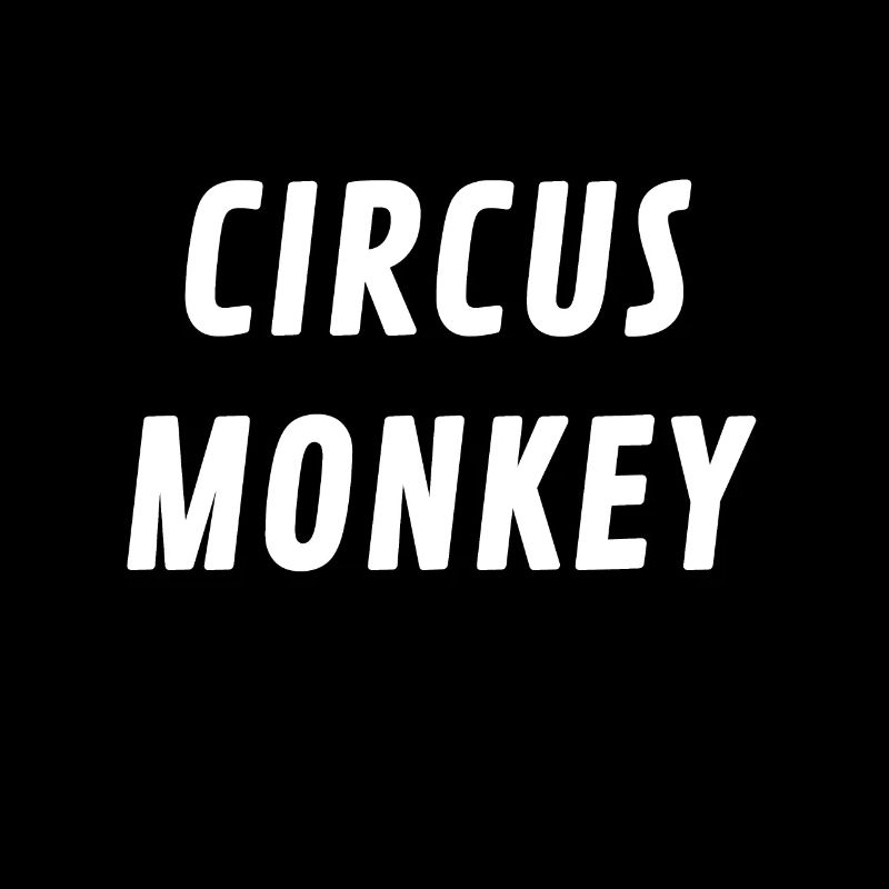 Circus Monkeys