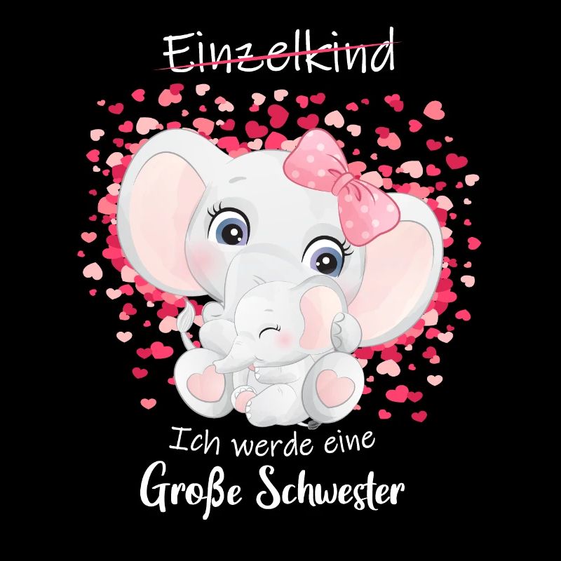 Ich werde große Schwester 2022 Einzelkind Elefant