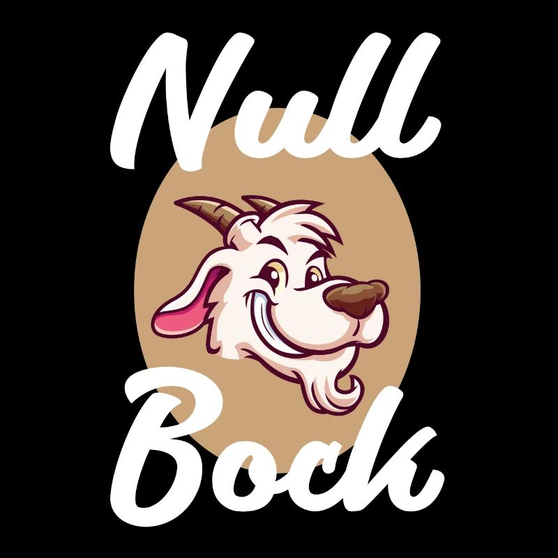 Null Bock Spruch Ziegenbock Null Bock Generation