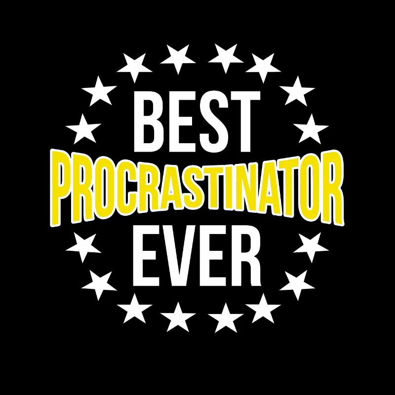 Procrastination Procrastination Étudiant procrastinateur