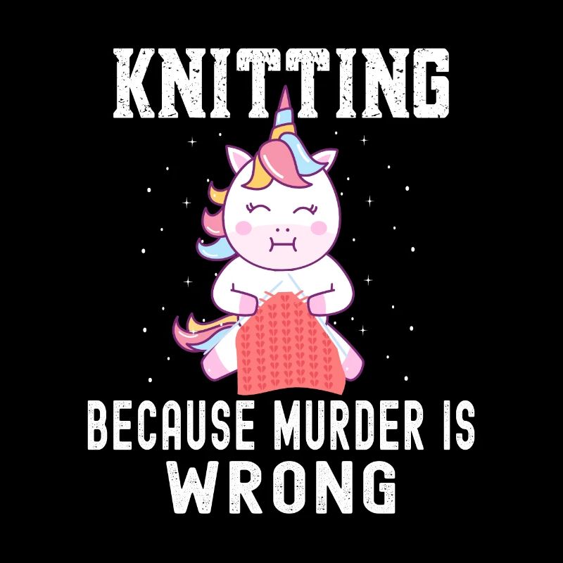 Vintage Knitting Because Murder Is Wrong Unicorn