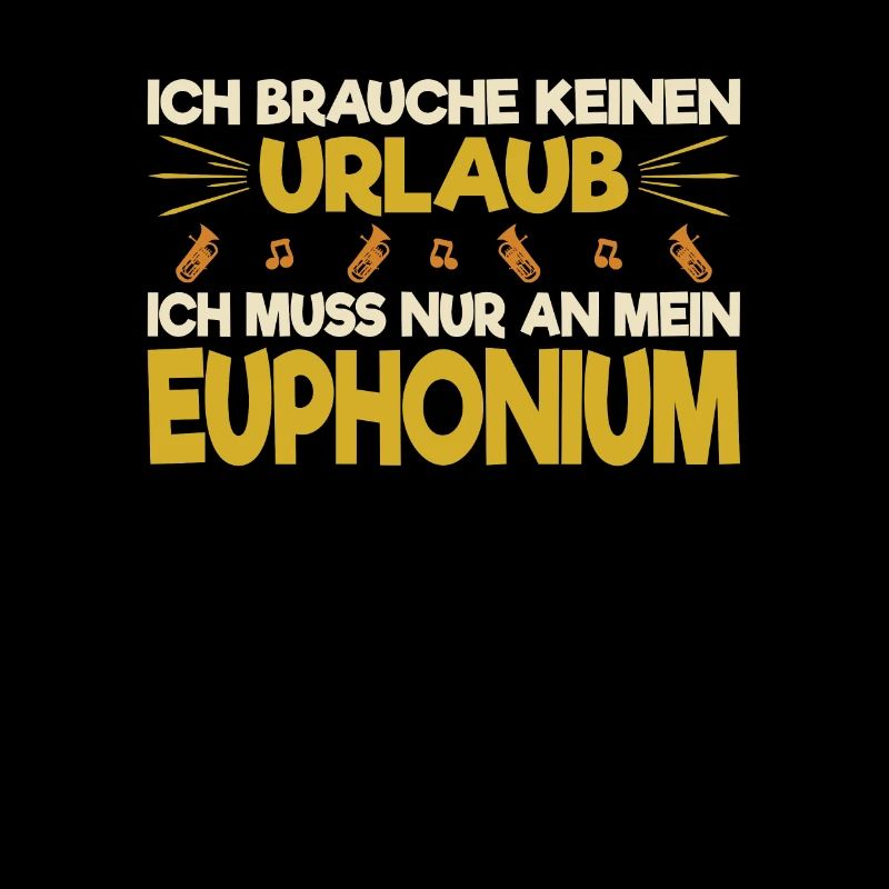 Euphonium Euphonist Blasmusik Geschenk